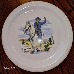 HOPPY HOPALONG CASSIDY 9.5” PLATE TO MY FRIEND-HOPPY